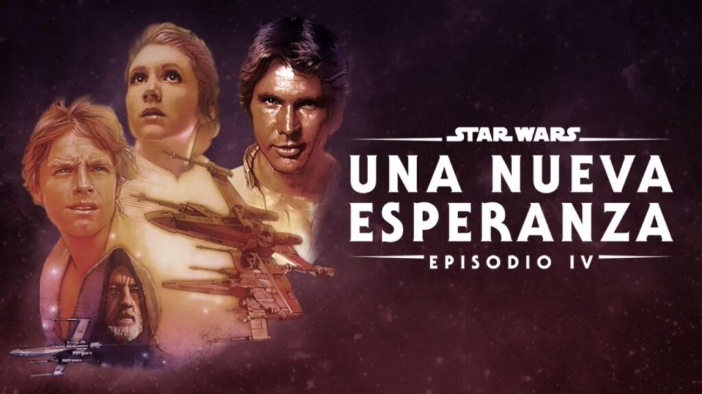 Star Wars Episodio IV: Una Nueva Esperanza (Película)