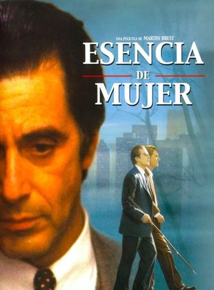 Esencia de Mujer (1992) | Drama y Lecciones de Vida Inolvidables