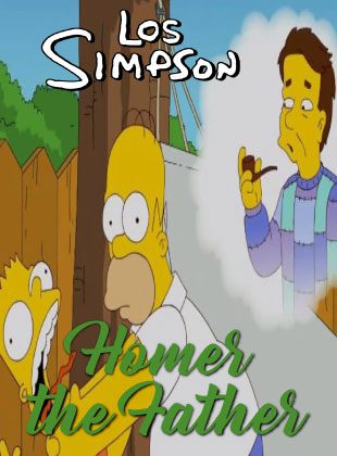Homer The Father (Los Simpson) | Lecciones de Paternidad con Humor