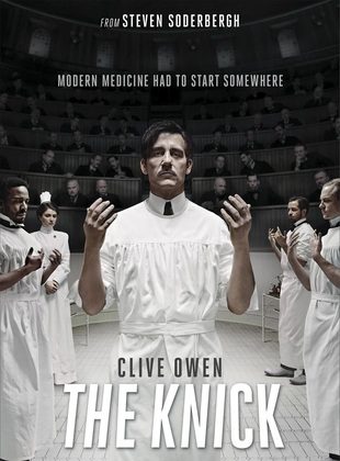The Knick (2014 - 2015) | Cirugía, Adicción y Drama Histórico