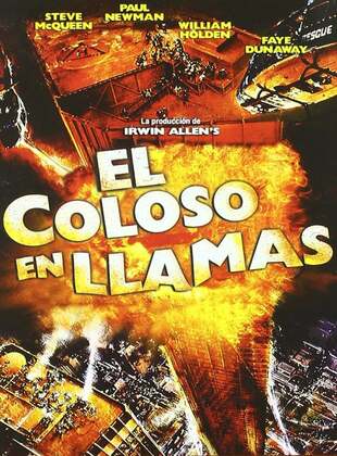 El Coloso en Llamas (1974) | Clásico del Cine de Catástrofes con McQueen y Newman