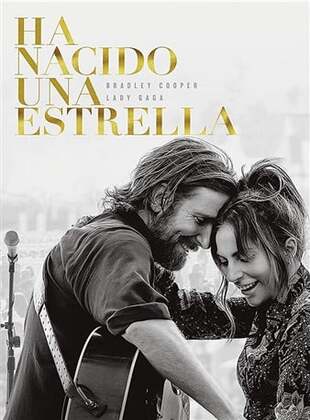 Ha Nacido Una Estrella (2018) | Drama Musical y Romance sobre Amor y Fama
