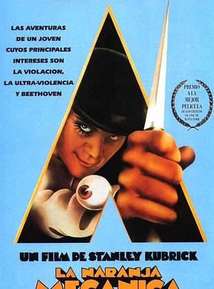 La Naranja Mecánica (Película) La Naranja Mecánica (Película)