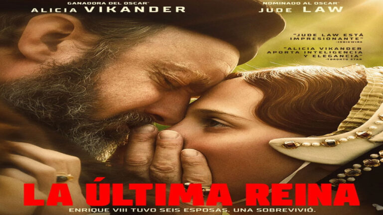 La Última Reina (Película)