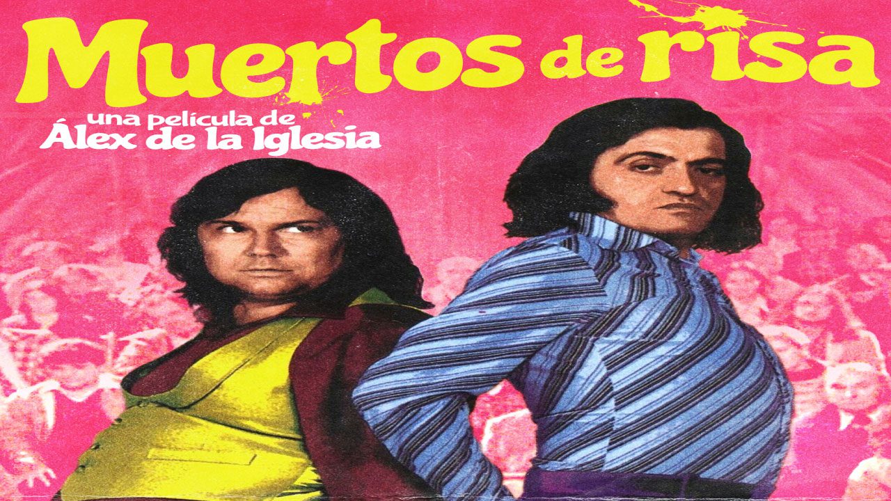 Muertos de Risa (Película) Muertos de Risa (Película)