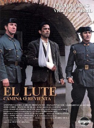 El Lute: Camina o Revienta (Película) El Lute: Camina o Revienta (Película)