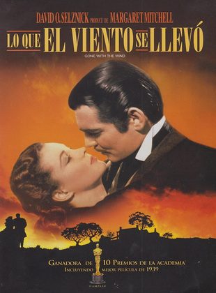 Lo que el Viento se Llevó (Película) Lo que el Viento se Llevó (Película)