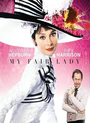 My Fair Lady (Película) My Fair Lady (Película)