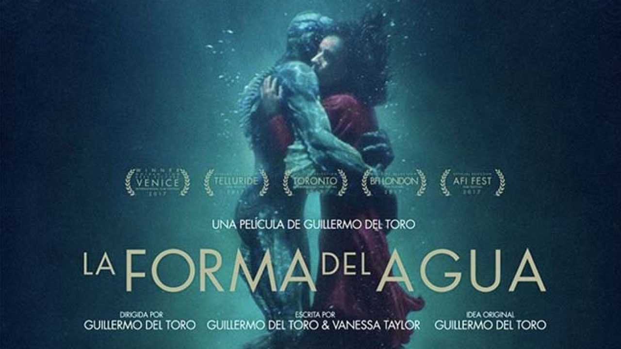 La Forma del Agua (Película) La Forma del Agua (Película)