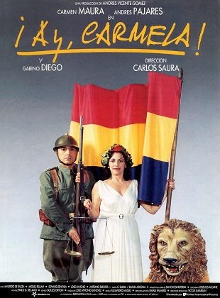 ¡Ay, Carmela! (Película) ¡Ay, Carmela! (Película)