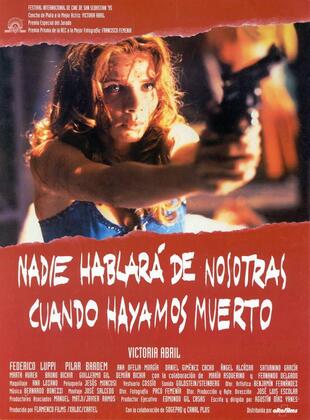 Nadie Hablará de Nosotras cuando Hayamos Muerto (Película) Nadie Hablará de Nosotras cuando Hayamos Muerto (Película)