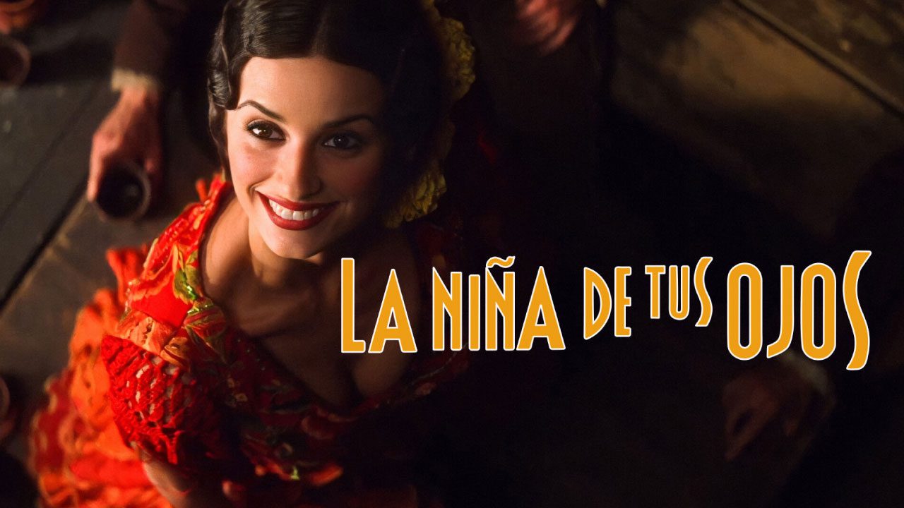 La Niña de tus Ojos (Película)