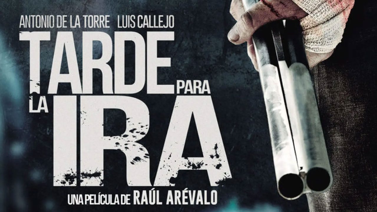 Tarde para la Ira (Película)