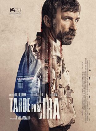 Tarde para la Ira (Película) Tarde para la Ira (Película)