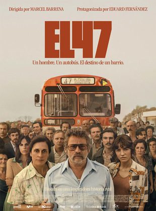 El 47 (Película) El 47 (Película)