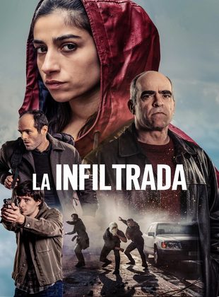 La Infiltrada (Película) La Infiltrada (Película)
