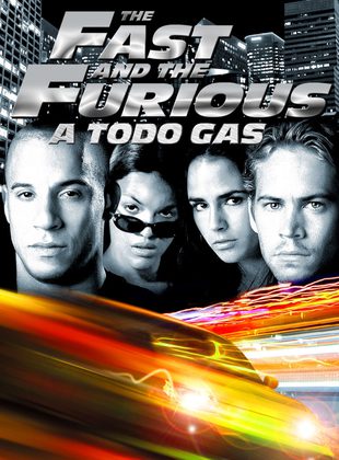 A Todo Gas (Película) A Todo Gas (Película)