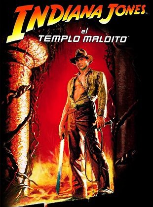 Indiana Jones Y El Templo Maldito (Película) Indiana Jones Y El Templo Maldito (Película)