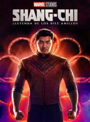 Shang Chi Y La Leyenda De Los Diez Anillos (Película) Shang Chi Y La Leyenda De Los Diez Anillos (Película)