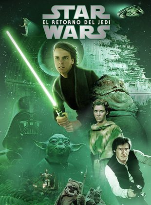 Star Wars Episodio VI: El Retorno Del Jedi (Película) Star Wars Episodio VI: El Retorno Del Jedi (Película)