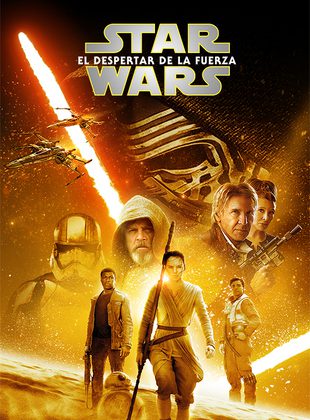 Star Wars Episodio VII: El Despertar De La Fuerza (Película) Star Wars Episodio VII: El Despertar De La Fuerza (Película)