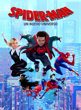 Spider-Man: Un Nuevo Universo (Película) Spider-Man: Un Nuevo Universo (Película)