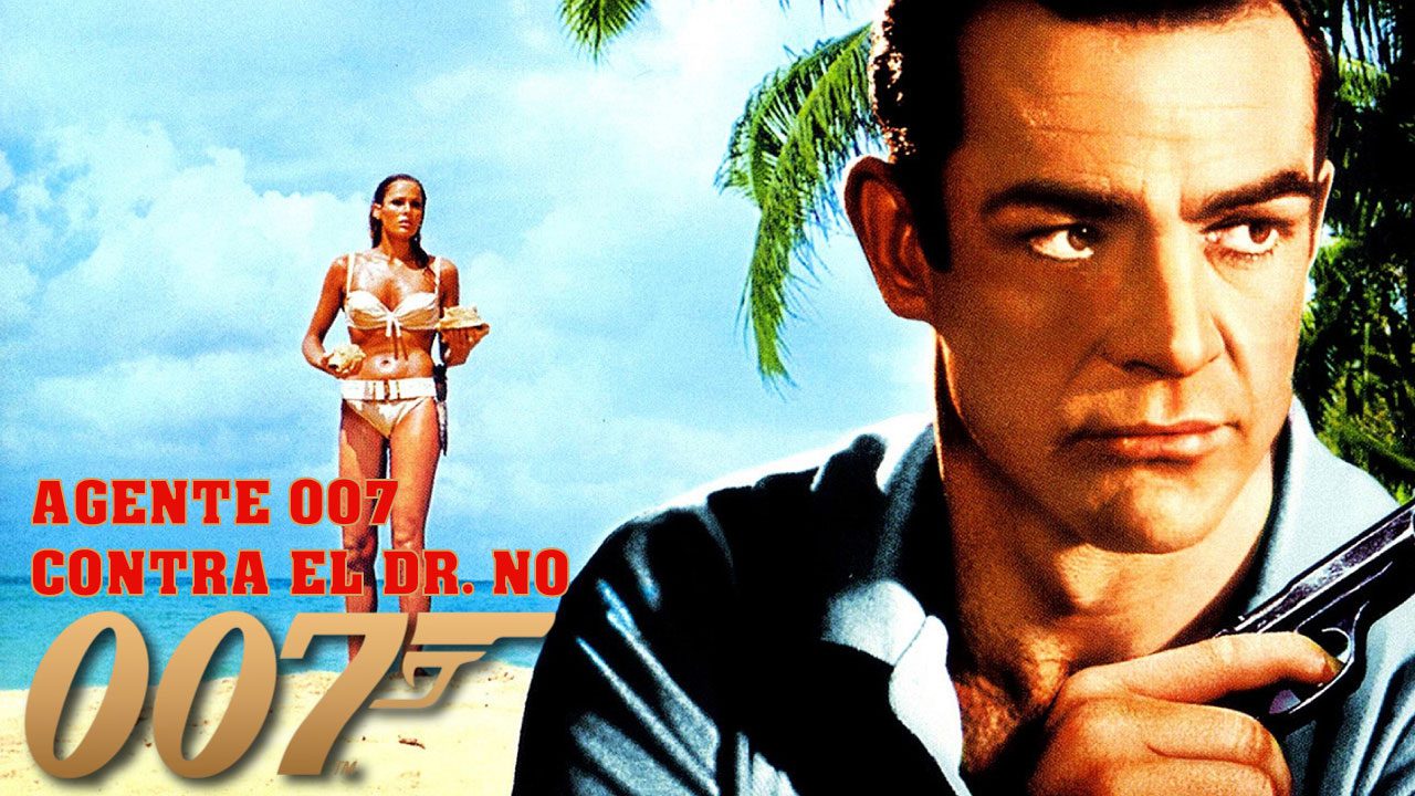 Agente 007 Contra El Dr. No (Película) Agente 007 Contra El Dr. No (Película)