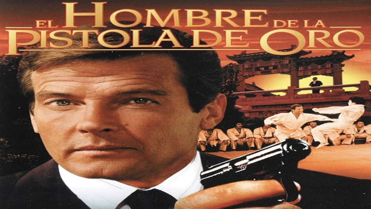 El Hombre De La Pistola De Oro (Película) El Hombre De La Pistola De Oro (Película)