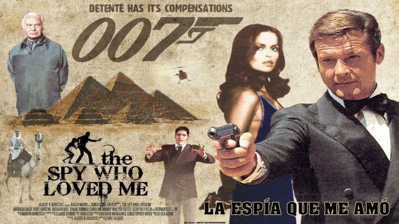 La Espía Que Me Amó (Película) La Espía Que Me Amó (Película)