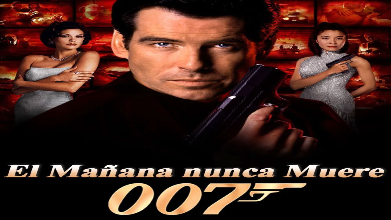 El Mañana Nunca Muere (Película) El Mañana Nunca Muere (Película)