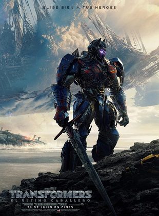 Transformers: El Último Caballero (Película) Transformers: El Último Caballero (Película)