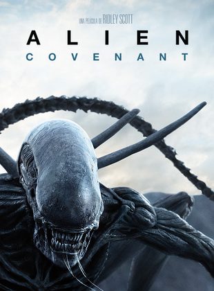 Alien Covenant (Película) Alien Covenant (Película)