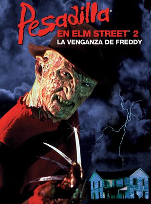 Pesadilla En Elm Street 2: La Venganza De Freddy (Película) Pesadilla En Elm Street 2: La Venganza De Freddy (Película)