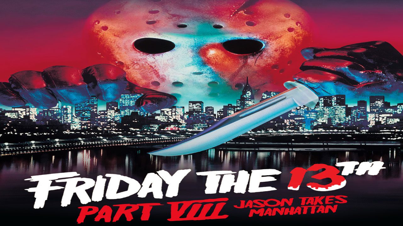 Viernes 13 Parte 8: Jason Vuelve Para Siempre (Película) Viernes 13 Parte 8: Jason Vuelve Para Siempre (Película)