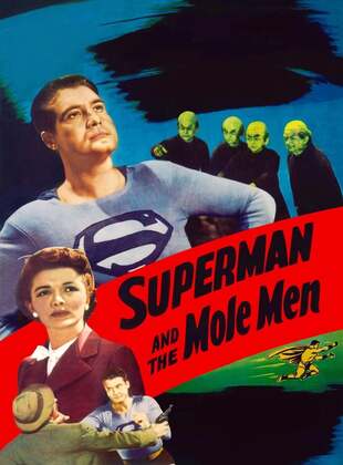 Superman Y Los Hombres Topo (Película) Superman Y Los Hombres Topo (Película)