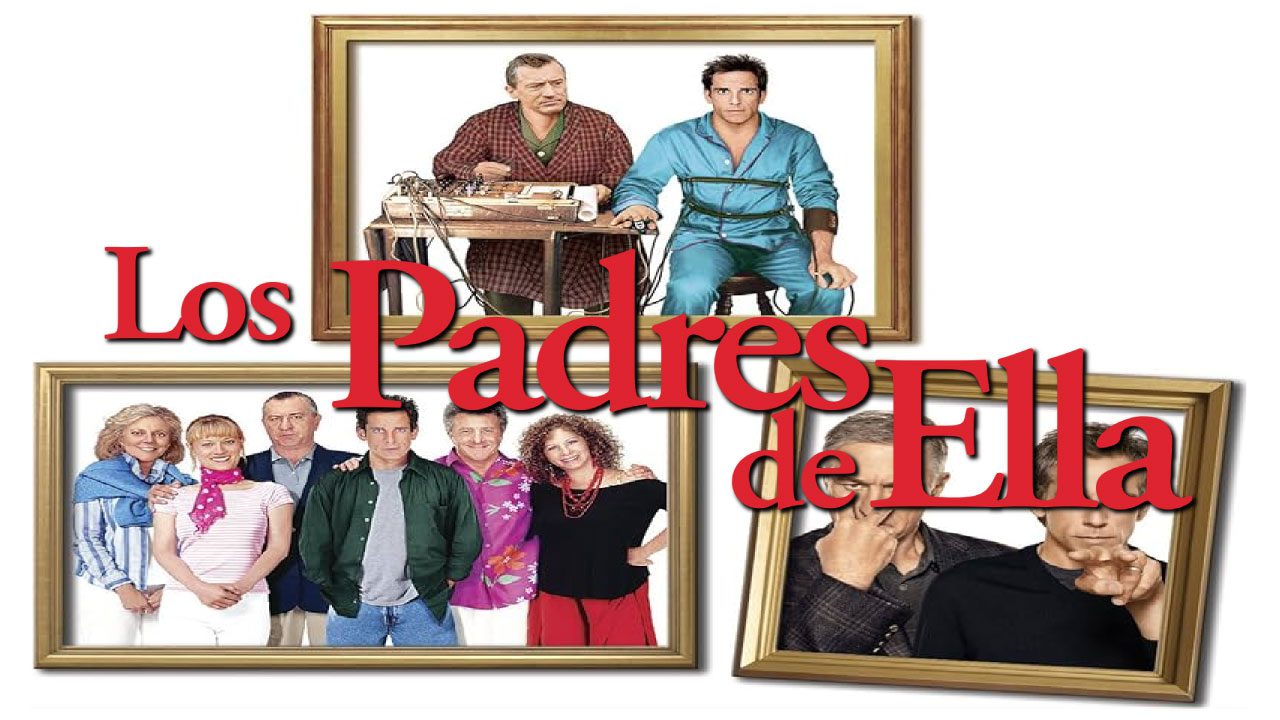 Los Padres De Ella (Saga de Películas) Los Padres De Ella (Saga de Películas)