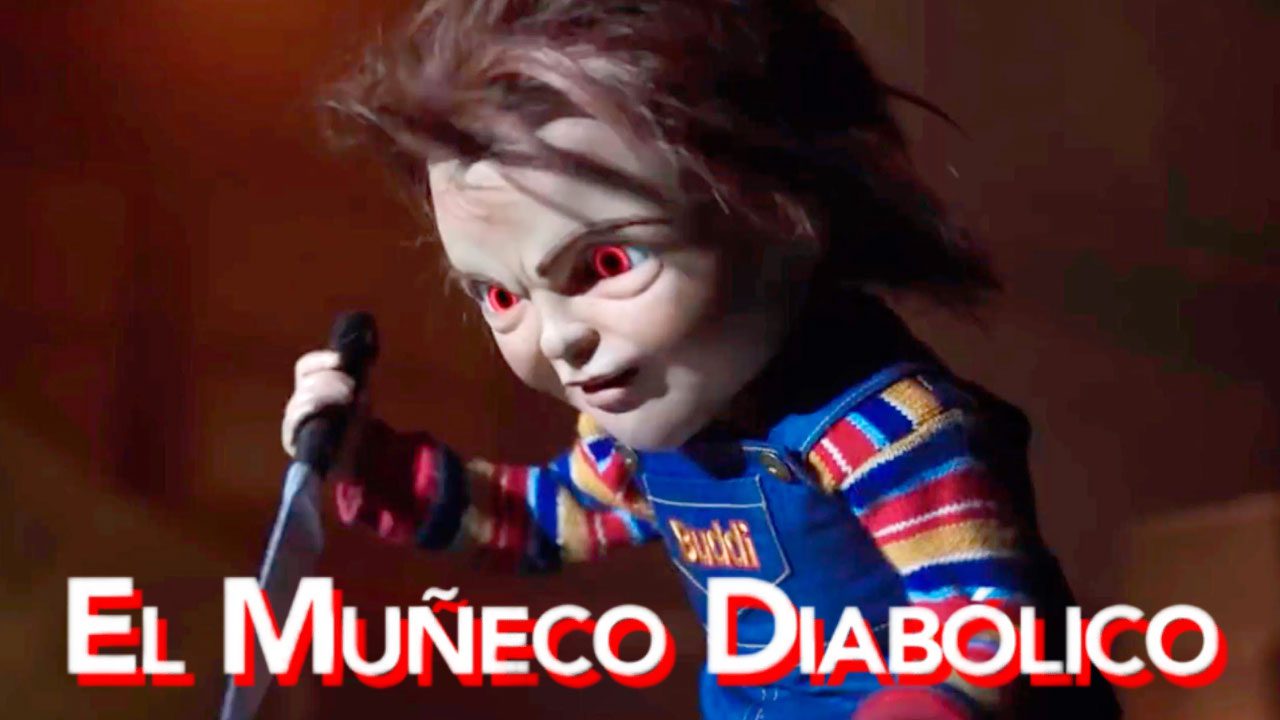 El Muñeco Diabólico (Saga de Películas) El Muñeco Diabólico (Saga de Películas)