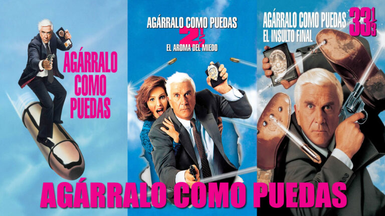 Agárralo Como Puedas (Saga de Películas)