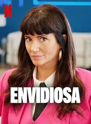 Envidiosa (Serie de TV) Envidiosa (Serie de TV)