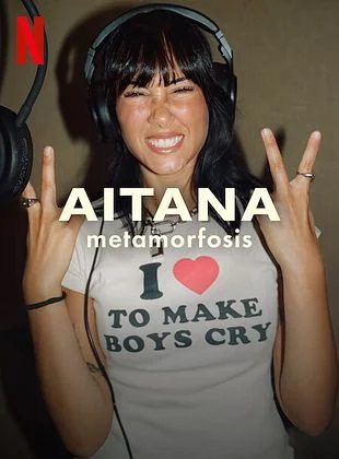Aitana Metamorfosis (Serie de TV) Aitana Metamorfosis (Serie de TV)