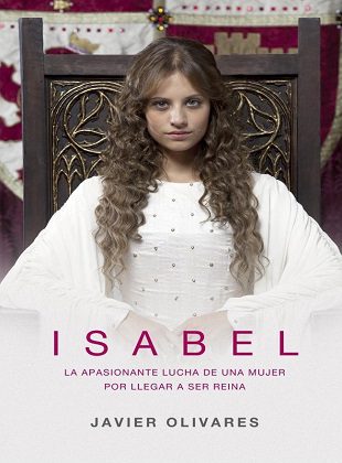 Isabel (Serie de TV) Isabel (Serie de TV)