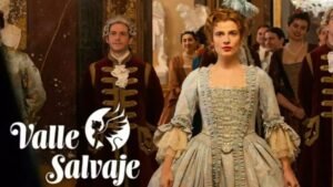 📺 Valle Salvaje (Serie de 2024)