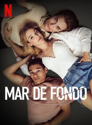 Mar De Fondo (Serie de TV) Mar De Fondo (Serie de TV)