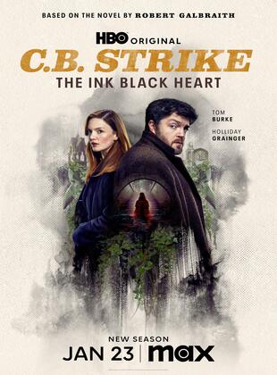 Cormoran Strike: Un Corazón Tan Negro (Serie de TV) Cormoran Strike: Un Corazón Tan Negro (Serie de TV)