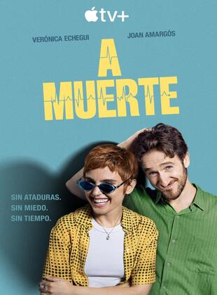A Muerte (Serie de TV) A Muerte (Serie de TV)