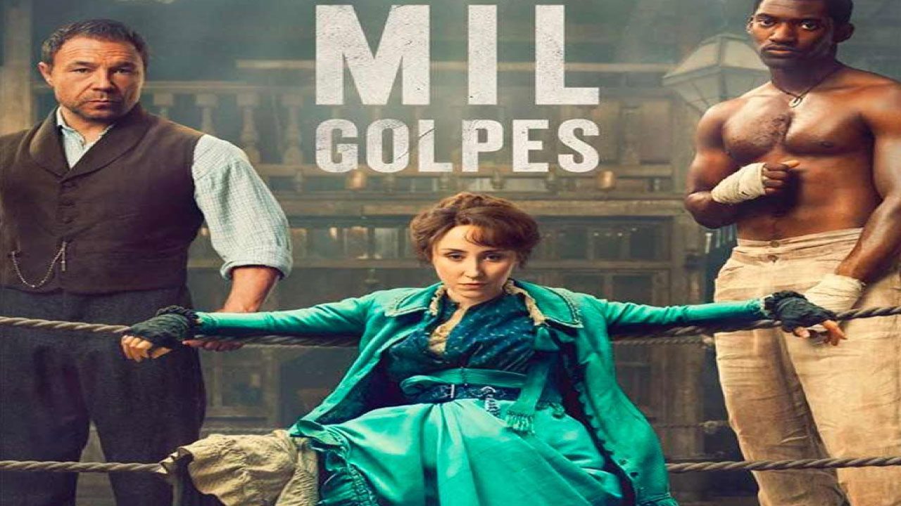 Mil Golpes (Serie de TV) Mil Golpes (Serie de TV)