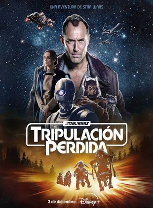 Star Wars: Tripulación Perdida (Serie de TV) Star Wars: Tripulación Perdida (Serie de TV)