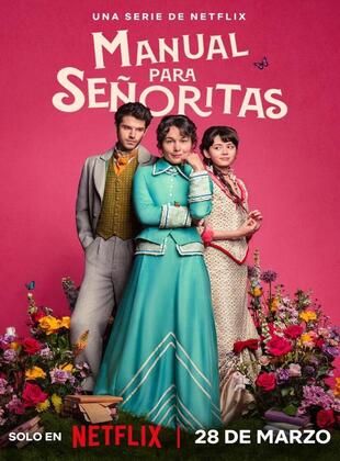 Manual para Señoritas (Serie de TV) Manual para Señoritas (Serie de TV)