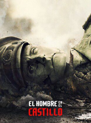 El Hombre en el Castillo (Serie de TV) El Hombre en el Castillo (Serie de TV)
