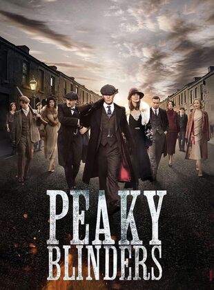 Peaky Blinders (Serie de TV) Peaky Blinders (Serie de TV)